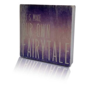 Houten-Quoteblok-Letsmakeourownfairytale